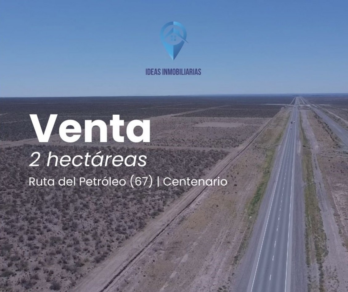 Venta de 2 hectareas | La Ruta de Vaca Muerta