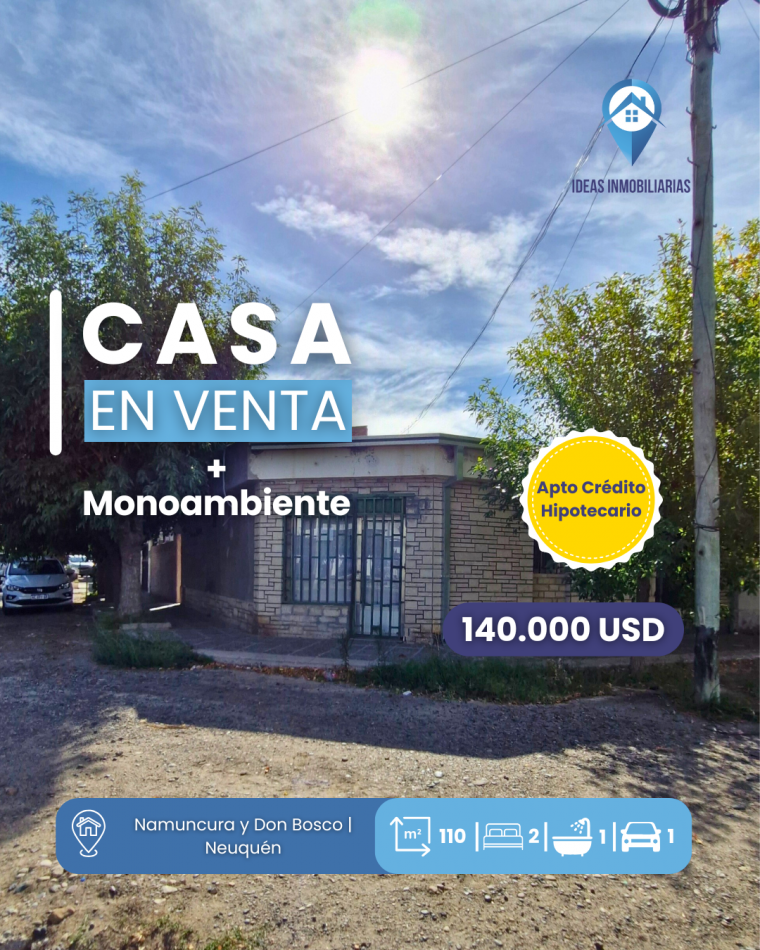 Casa 2 dormitorios + Monoambiente | Apta Credito Hipotecario