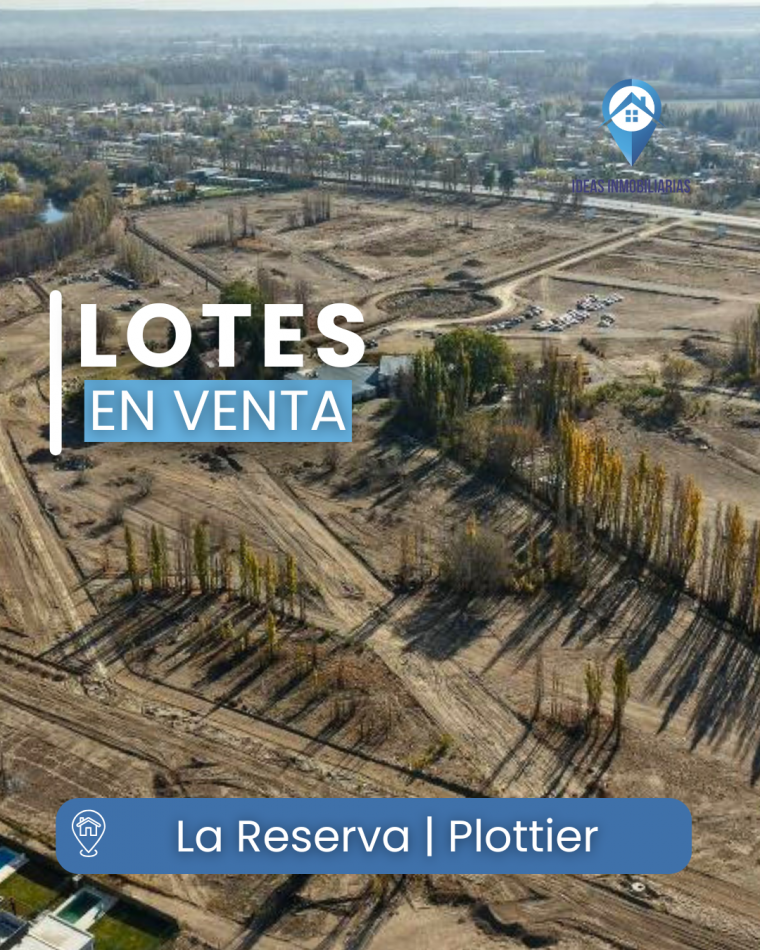 La Reserva - Barrio Botanico | Plottier 