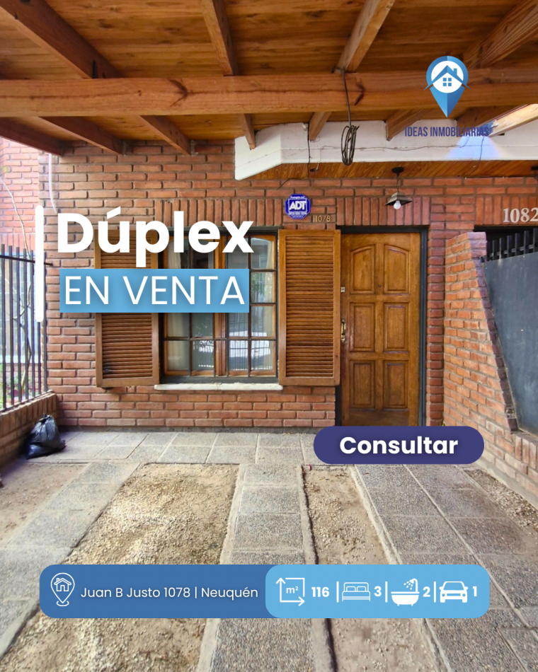 Duplex de 3 dormitorios | Juan B. Justo 1100 - Neuquen Capital